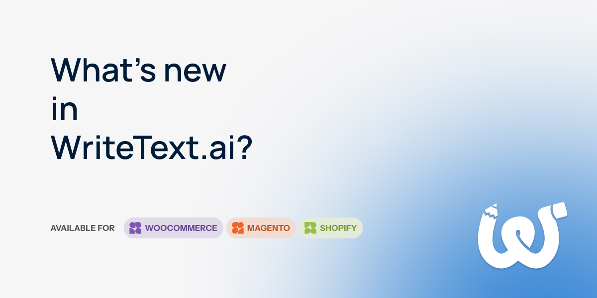 Writealltext What's New in WriteText.ai 4.0 | Brand Voice & Enhanced Features