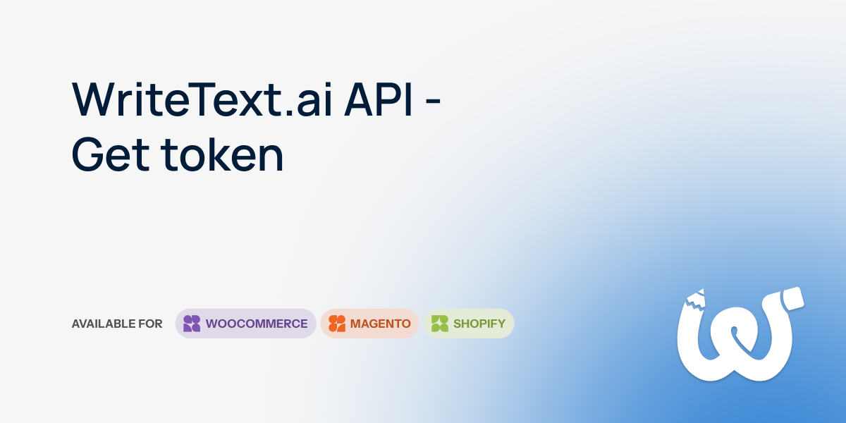 WriteText.ai API - Get token
